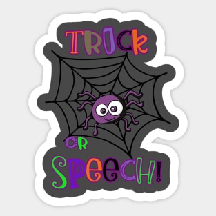 Trick or Speech Halloween spiderweb Sticker